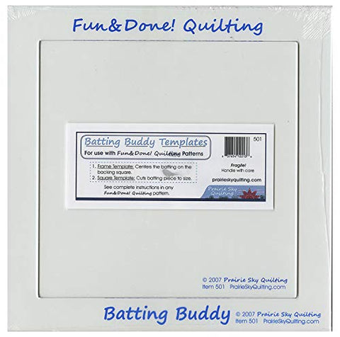 Prairie Sky Quilting Fun & Done Batting Buddy Template Set