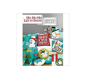Ho Ho Ho Let It Snow: Art To Heart